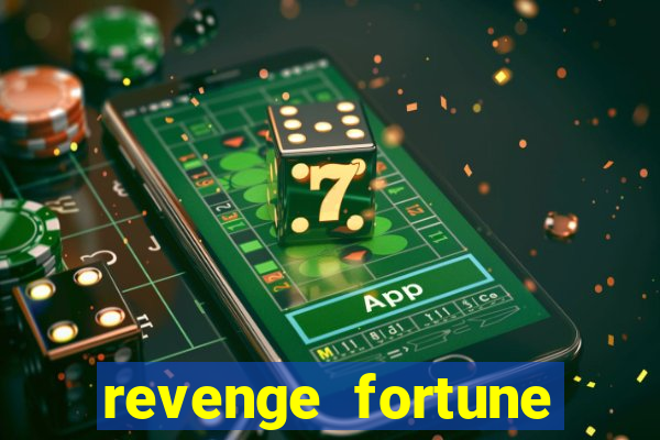 revenge fortune tiger 2